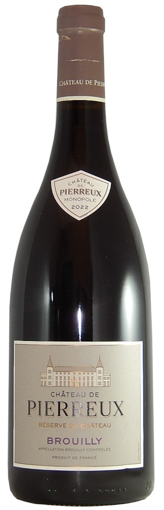 Brouilly Château de Pierreux Réserve du Château 2023